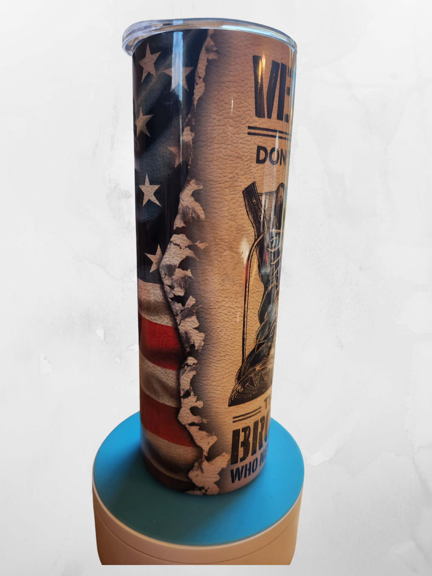 Don't Thank Me, Thank My Brothers - 20oz Tumbler