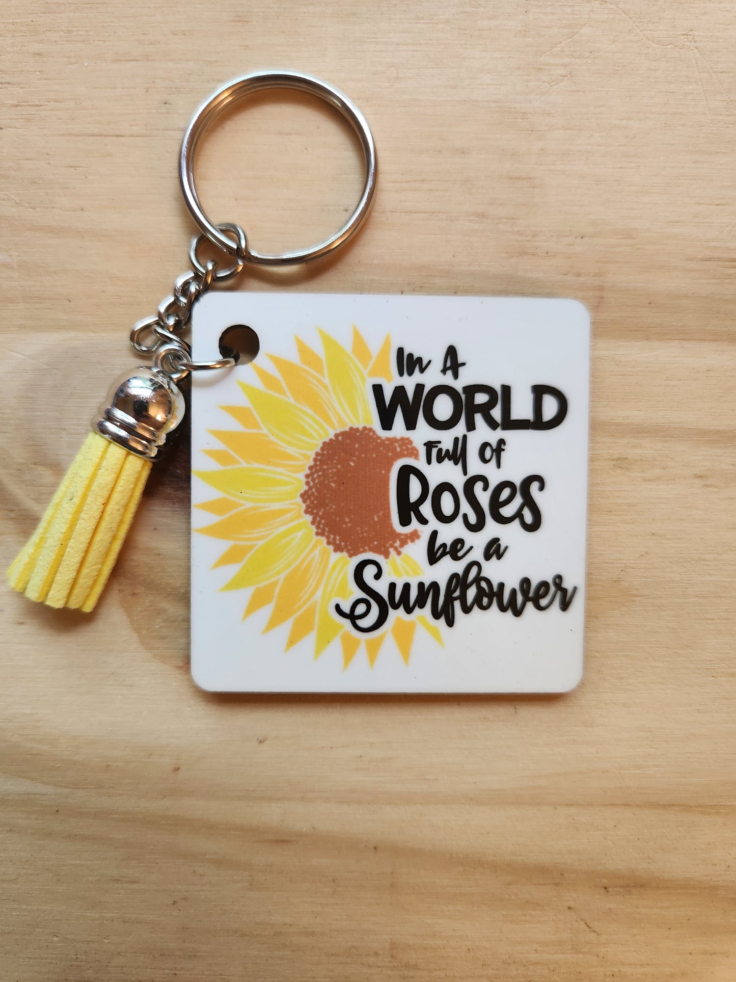 Be A Sunflower - Keychain