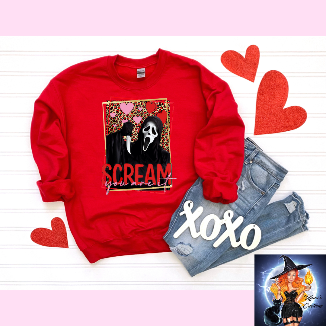 Scream You Are It *Crew Neck - MADE TO ORDER*