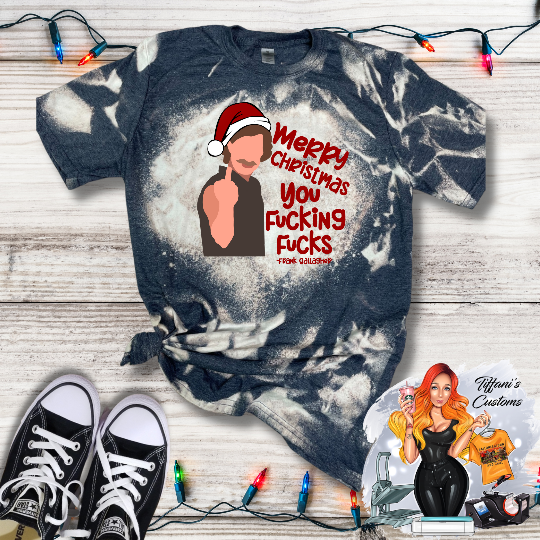 Merry Christmas You Fucking Fucks *Sublimation T-Shirt - MADE TO ORDER*