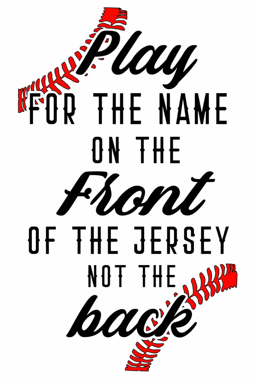 Vinyl Decal | Baseball Play For Team | Cars, Laptops, Etc.