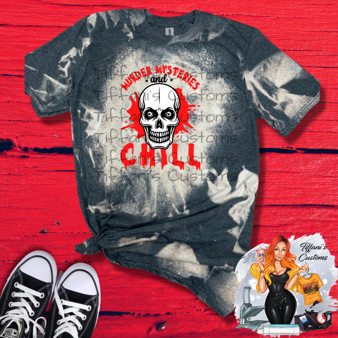Murder Mysteries and Chill *Sublimation T-Shirt - MADE TO ORDER*