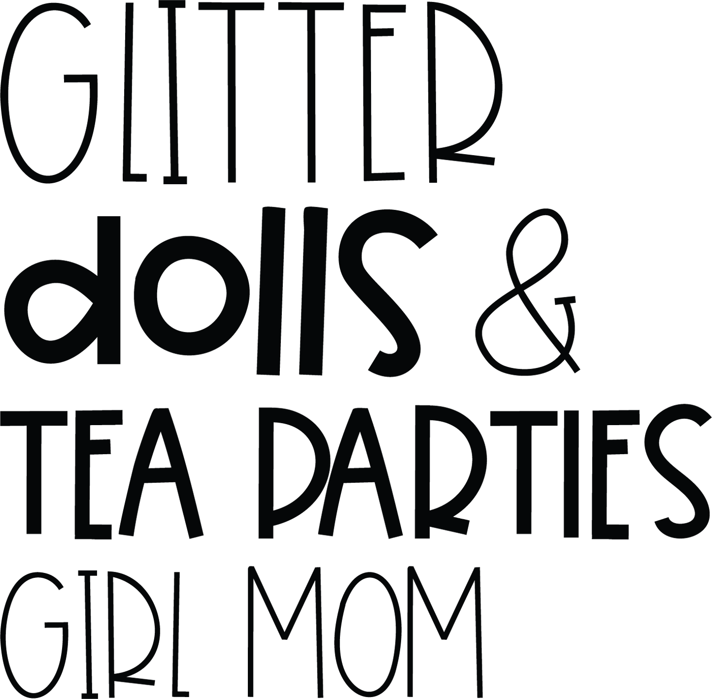 Vinyl Decal | Glitter Dolls Tea Parties | Cars, Laptops, Etc.