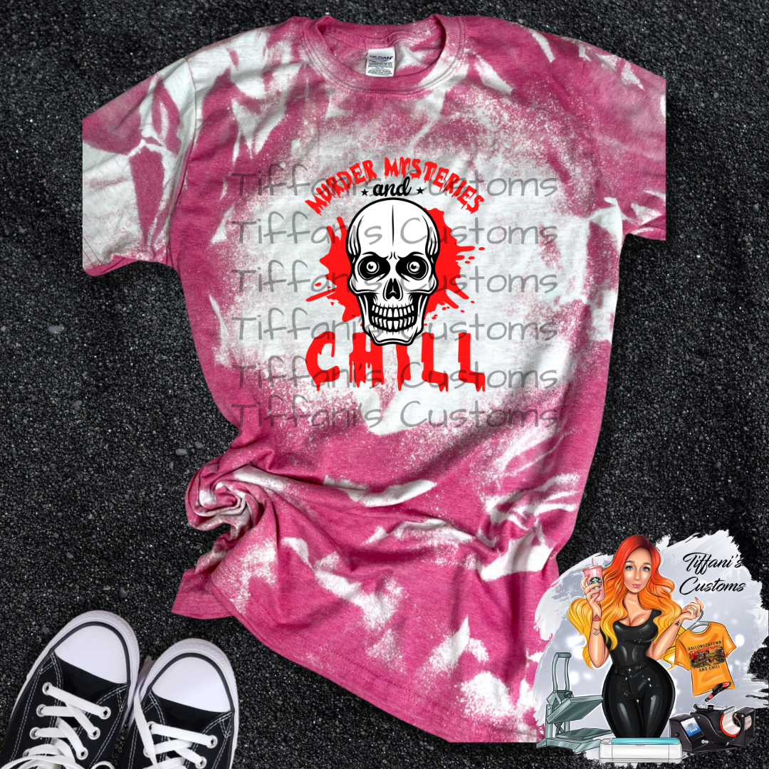 Murder Mysteries and Chill *Sublimation T-Shirt - MADE TO ORDER*
