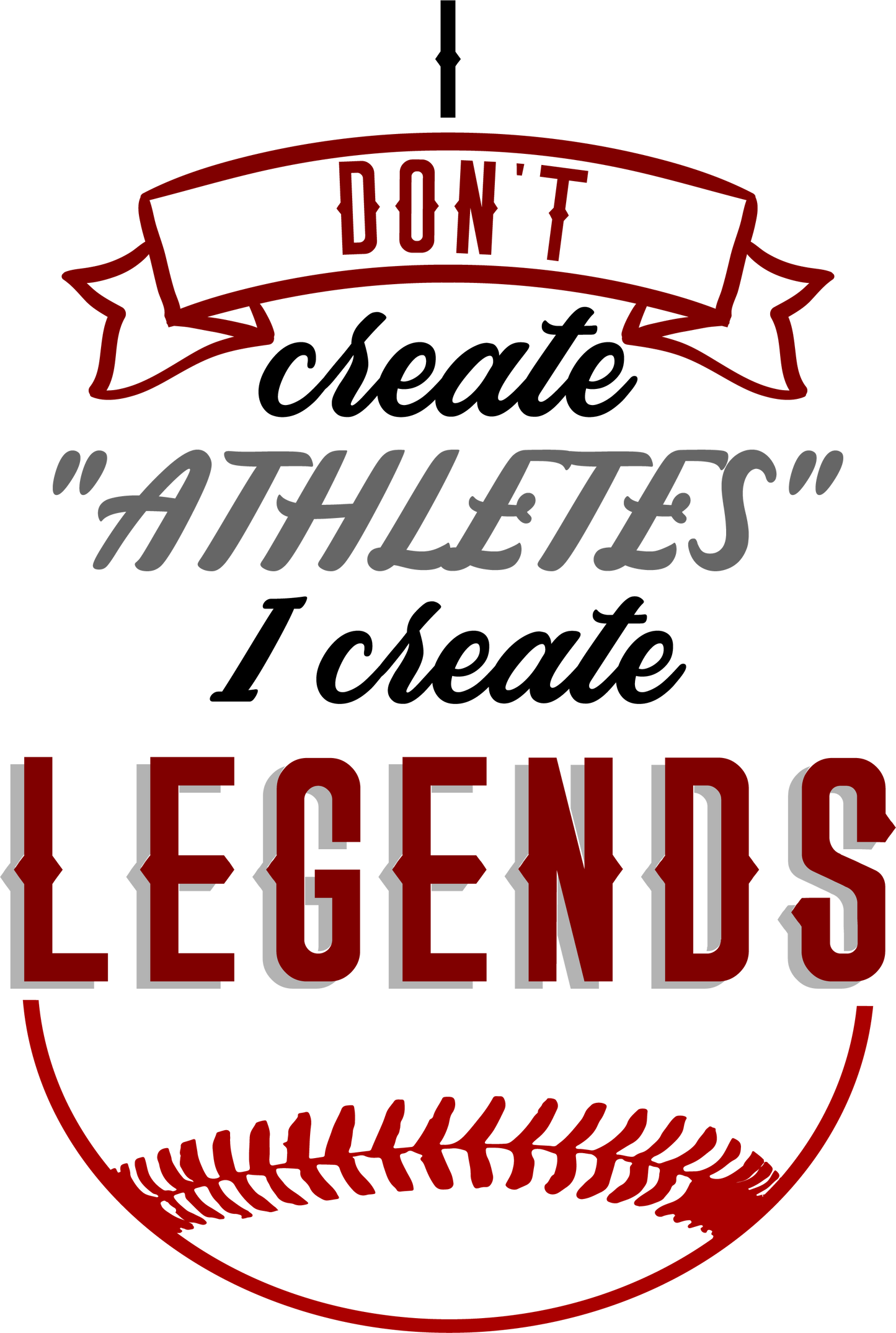 Vinyl Decal | Baseball I Create Legends | Cars, Laptops, Etc.