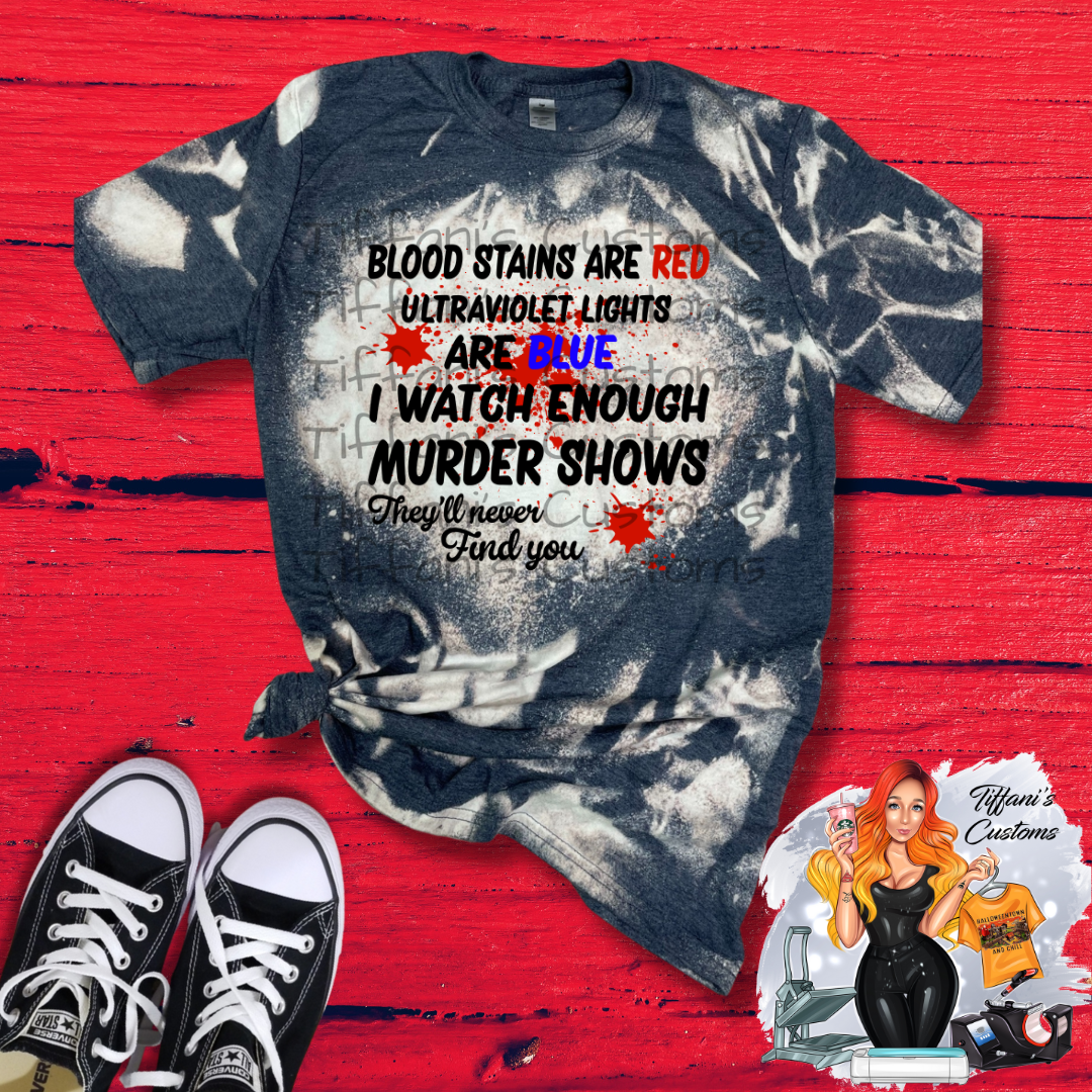 Blood Stains Are Red *Sublimation T-Shirt - MADE TO ORDER*