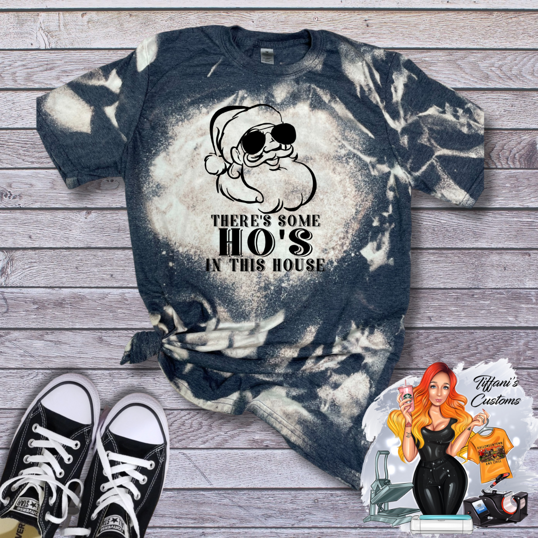 Ho's In This House *Sublimation T-Shirt - MADE TO ORDER*