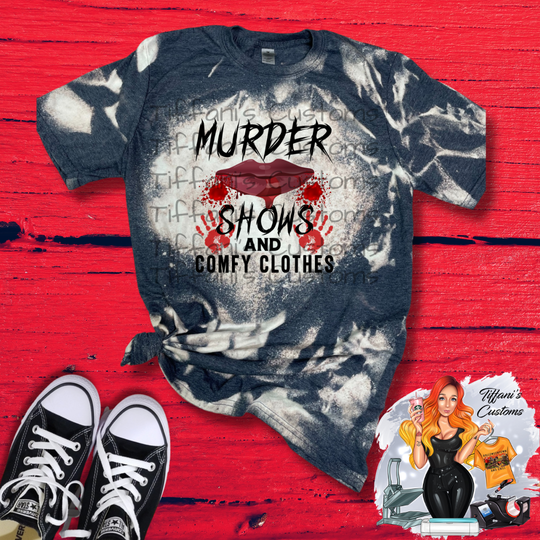 Murder Shows & Comfy Clothes *Sublimation T-Shirt - MADE TO ORDER*