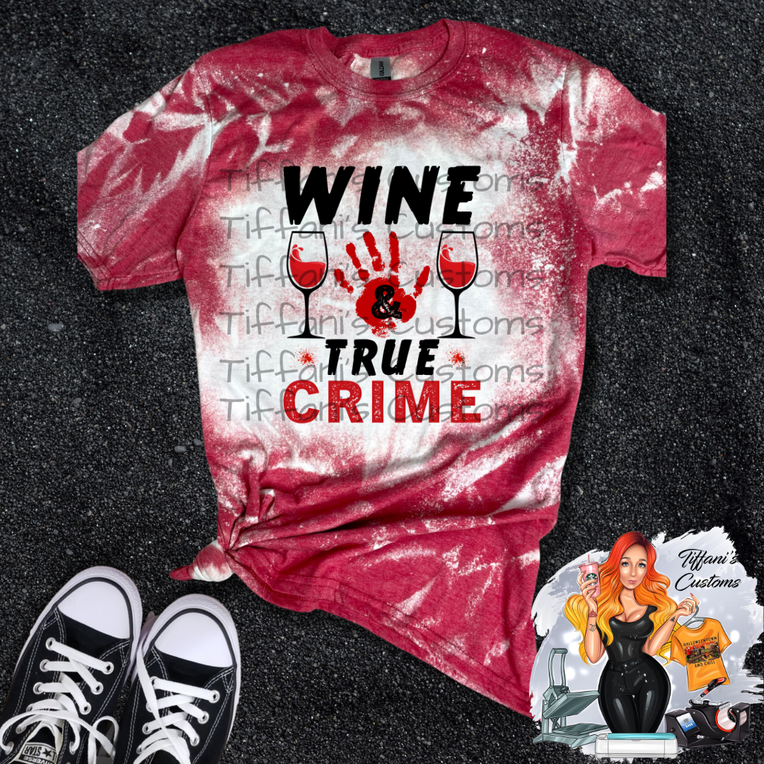 wine and true crime shirt