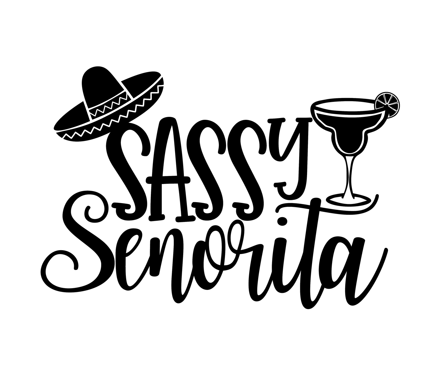 Vinyl Decal | Sassy Señorita | Cars, Laptops, Etc.