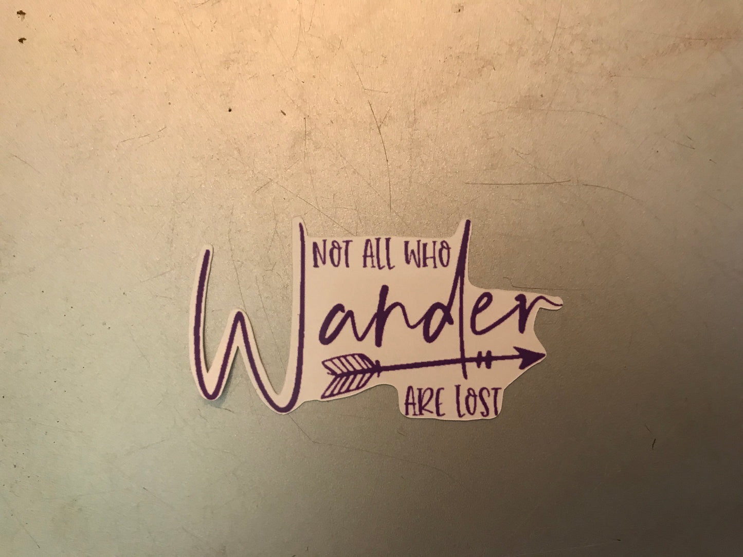 Sticker | Not All Who Wander Are Lost | Water bottles, Laptops, Etc