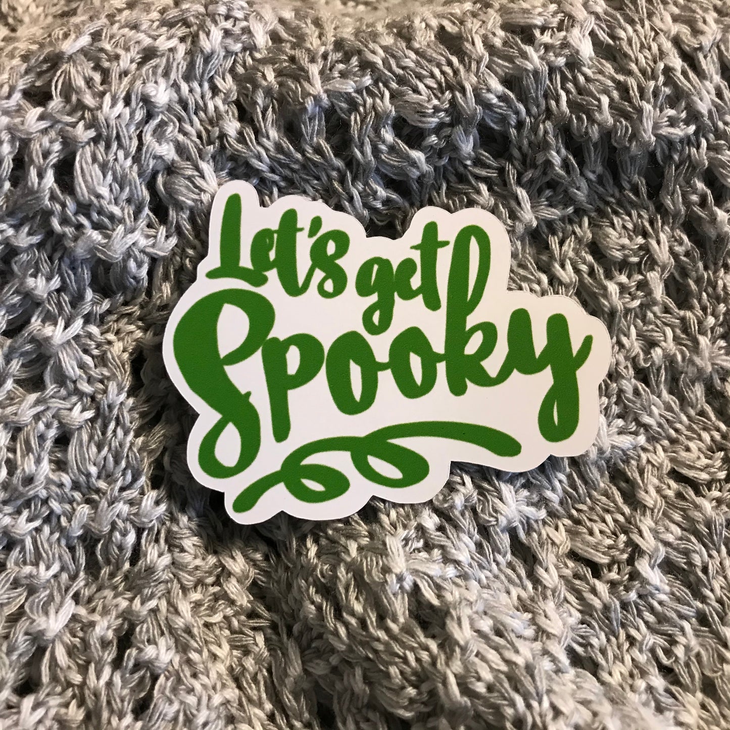 Sticker | Let’s Get Spooky | Water bottles, Laptops, Etc