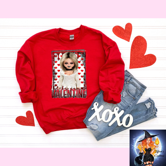 I'll Be Your Valentine *Crew Neck - MADE TO ORDER*