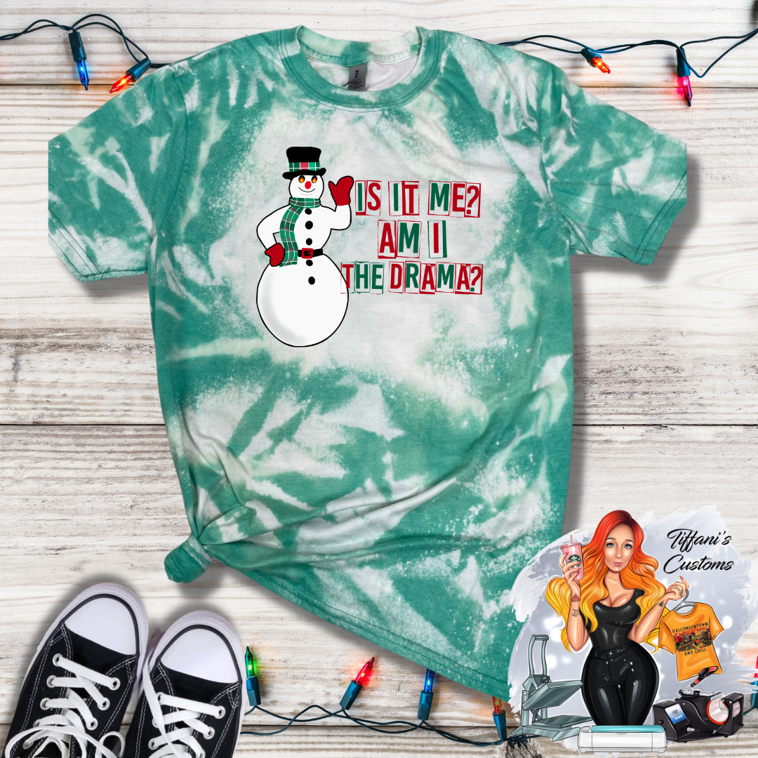 Is It Me Am I The Drama *Sublimation T-Shirt - MADE TO ORDER*