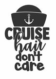 Vinyl Decal | Cruise Hair Don’t Care | Cars, Laptops, Etc.