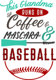 Vinyl Decal | Coffee Mascara Baseball Grandma | Cars, Laptops, Etc.