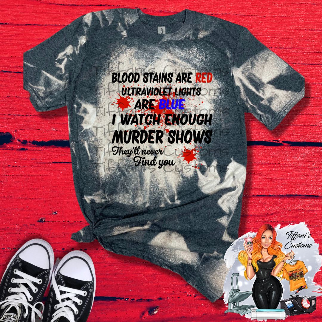 Blood Stains Are Red *Sublimation T-Shirt - MADE TO ORDER*