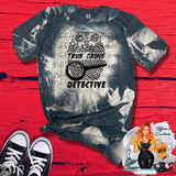 True Crime Detective *Sublimation T-Shirt - MADE TO ORDER*