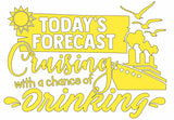 Vinyl Decal | Cruising with a chance of Drinking | Cars, Laptops, Etc.