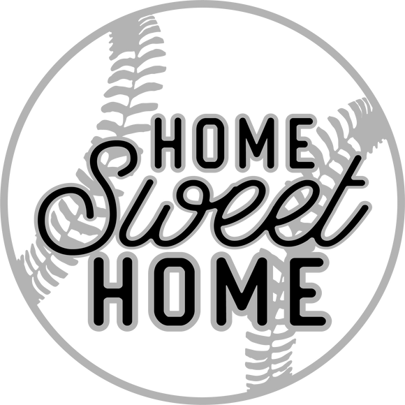 Vinyl Decal | Baseball Home Sweet Home| Cars, Laptops, Etc.