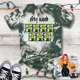 My Week Grinch *Sublimation T-Shirt - MADE TO ORDER*