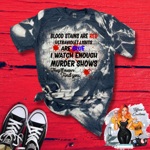 Blood Stains Are Red *Sublimation T-Shirt - MADE TO ORDER*