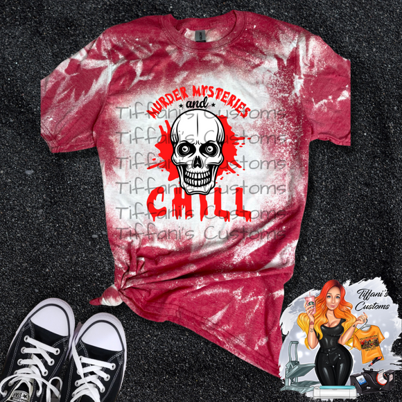 Murder Mysteries and Chill *Sublimation T-Shirt - MADE TO ORDER*