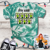 My Week Grinch *Sublimation T-Shirt - MADE TO ORDER*