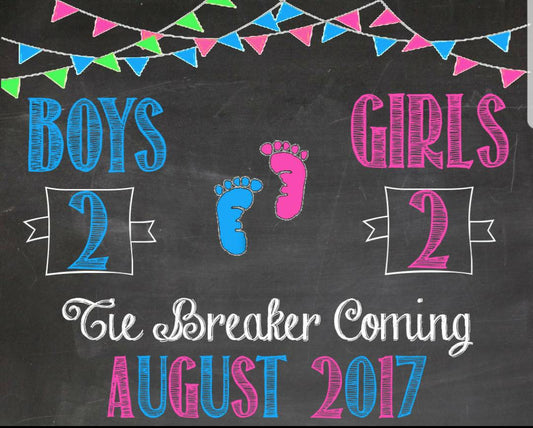 Tie breaker coming pregnancy announcement chalkboard sign
