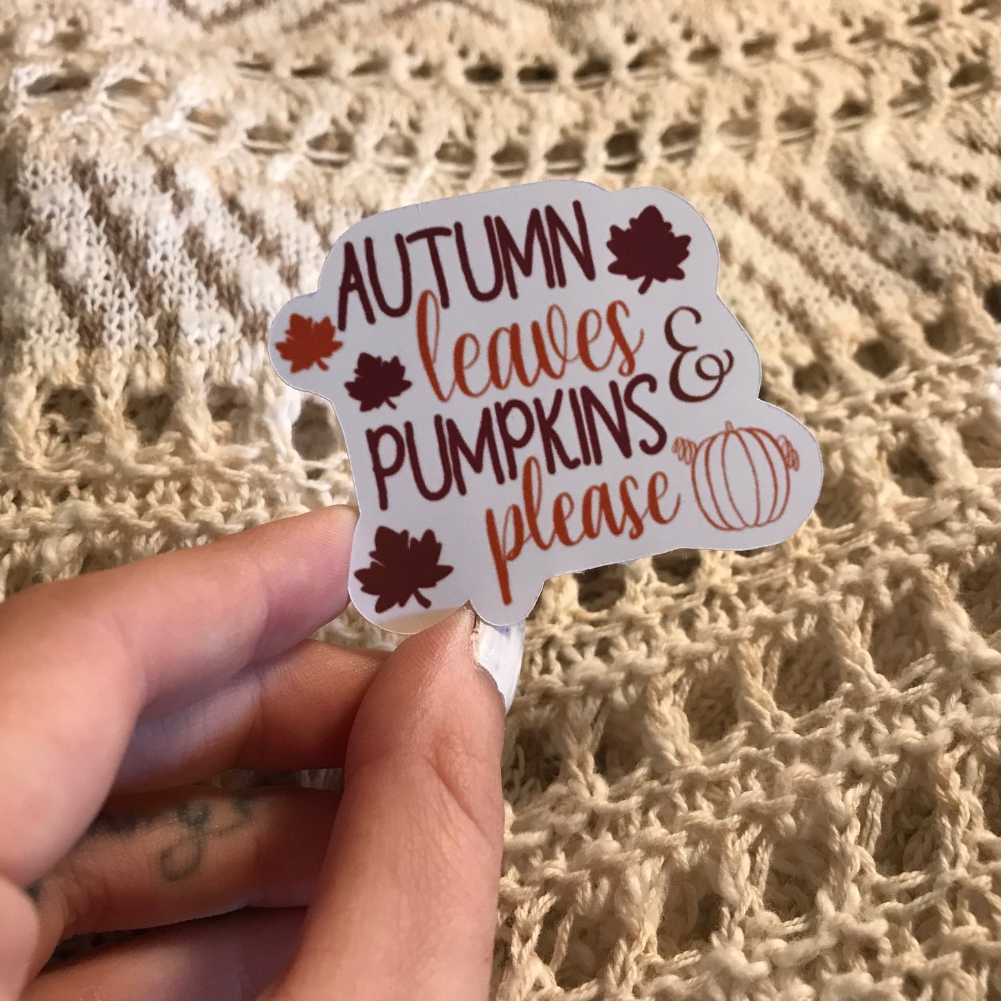 Sticker | Autumn Leaves & Pumpkins Please | Water bottles, Laptops, Etc
